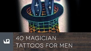 40 Magician Tattoos For Men
