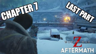 终于来到了终极之战！！！ | 【 World War Z 】DLC Aftermath Chapter7 Last Part