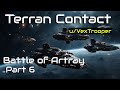 HFY Stories: Terran Contact Battle of Artray - Part 6