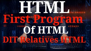 how to write first program of HTML in notepad 12/12/20