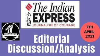 7th April 2021 | Gargi Classes Indian Express Editorial Analysis/Discussion