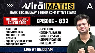 Viral Maths for Bank Exams | Simplification \u0026 No. Series Inequality | Arithmetic \u0026 DI by Navneet Sir