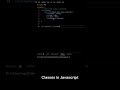 JavaScript Classes #javascript #class #method #shorts