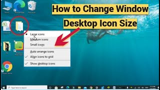 How to change icon size on windows 10, 8, 7 on PC, Laptop Desktop