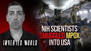 NIH SCIENTISTS SMUGGLED MPOX INTO USA