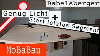 Lichtausbau beendet + Segment Nr. 8 vorbereitet ( Modellbahnbau in H0 )