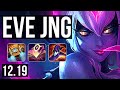 EVE vs KAYN (JNG) | 13/1/7, Rank 5 Eve, Legendary | TR Master | 12.19