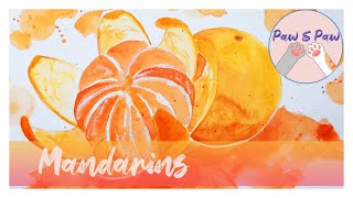 Mandarins Watercolor Painting (Free and Easy Style)