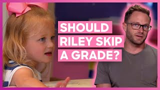 Riley Has The Opportunity To Skip A Grade! | OutDaughtered