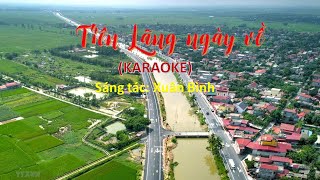 Tiên Lãng ngày về - Karaoke Có Lời { Sáng tác: Xuân Bình }