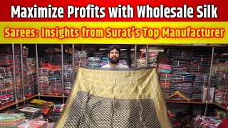 Maximize Profits with Wholesale Silk Sarees: Insights from Surat's Top Manufacturer #wholesale