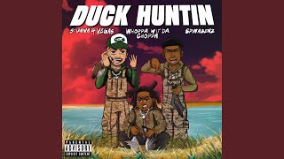 Duck Huntin Feat Spinabenz And Whoppa Wit Da Choppa