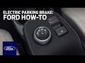 Ford Mustang Mach-E: Electric Parking Brake | Ford How-To | Ford