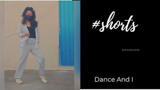 Latoo | Dance And I #shorts #youtubeshorts #dance