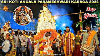 Sri Koti Angala Parameshwari Karaga Utsava 2024 | 3rd Year Aadi Masam Festival | Bengaluru festival