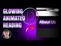 Divi Theme Animated GLOWING Page Heading 👈👈👈