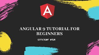 Angular 9 Tutorial for Beginners - Action Plan