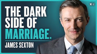 A Divorce Lawyer’s Perspective On Love & Marriage - James Sexton