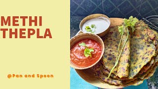 Easy and Quick Methi Thepla Recipe for Beginners