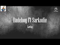 sarkodie ft rudeboy(lucky)lyrics