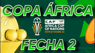 🛑TODOS LOS GOLES COPA AFRICA 2023 + 2° Fecha