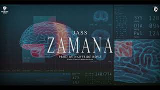 Zamana | Jass | Nawfside Boyz | El Jass | New Punjabi Songs 2023 | Official Video