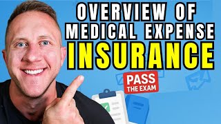 Overview of Medical Expense Insurance: Insurance Exam Prep