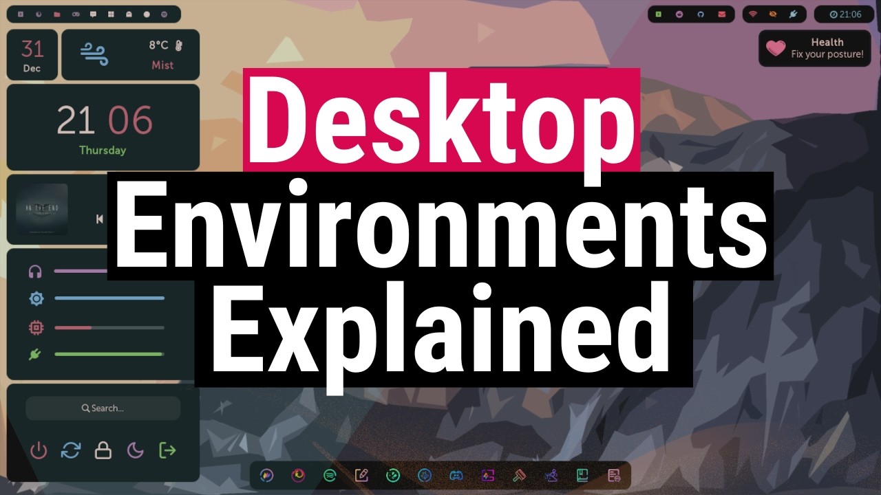 Linux Desktop Environments Explained Youtube