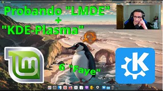 Probando "LMDE 6 Faye" con KDE-Plasma (estilo macOS).