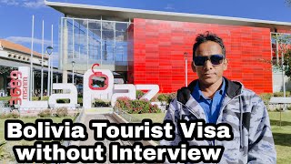 Bolivia Tourist Visa without Interview