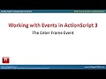 61012 - The Enter Frame Event in ActionScript 3