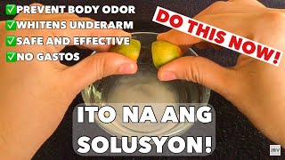 Mabaho o mabantot na AMOY NG KILIKILI | best remedy 100% effective and safe - Jery Napare