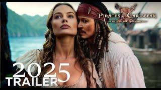 Pirates the Caribbean 6 (2025) First Trailer Johnny Depp .