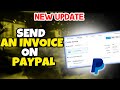 How to send an invoice on paypal 2024 | Full Guide