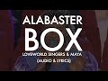 Maya & Loveworld singers : My alabaster box