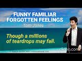 funny familiar forgotten feelings tom jones w lyrics