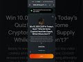 cex.io quiz answers today why do some cryptos have max supply while others don t cexio cexp