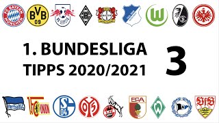 Bundesligatipps 1.Liga - 3. Spieltag - Saison 2020/2021