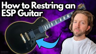 How to Restring an ESP Eclipse