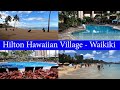 Hilton Hawaiian Village Waikiki (Honolulu) Beach Resort Walkthrough