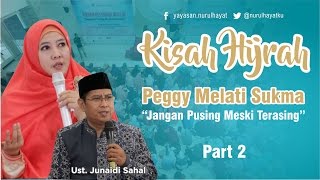 Kisah Hijrah Peggy Melati Sukma ; 