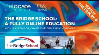 The Bridge School - A Fully Online Education webinar