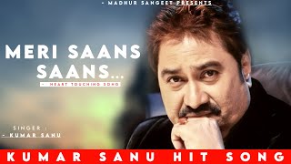 Meri Sans Sans Mere Yaar Ke Liye Hai - Kumar Sanu | Kavita K | Romantic Song| Kumar Sanu Hits Songs