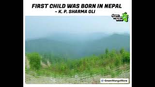 maya din chuni first child on earth was by nepal