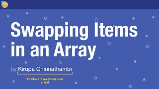 Swapping Items in an Array