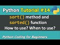 Tutorial #14: sort() method and sorted() function: How are they different? _ Python for Beginners
