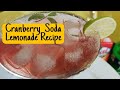 Cranberry Soda Lemonade/ Best Version Of A Drink Those Who Want To Avoid Alcoholic Drinks🍻 😋