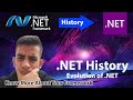 From Dotnet to .NET: Dotnet History - The Journey of .NET Evolution 🔥