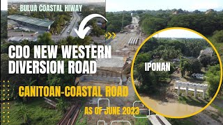 CDO New Western Diversion Road (Full Video-Canitoan-Coastal Road) June 2023 #cdo #drone #cdocity