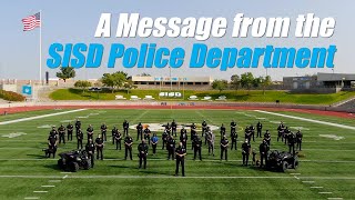 A Message from the SISD Police Department